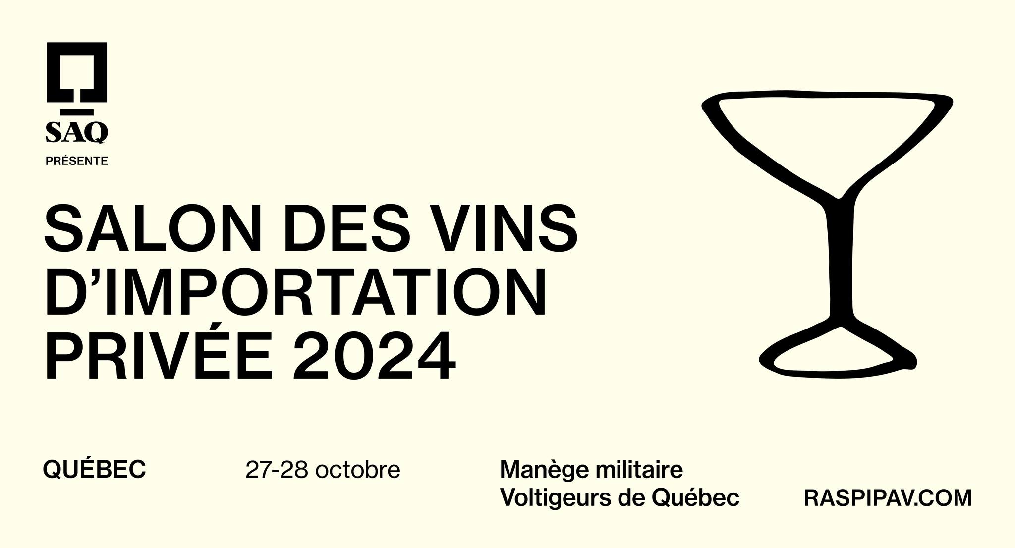 Salon des vins d’importation privée 2024 - Québec